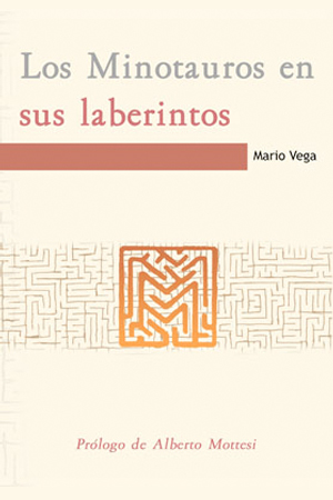 Los Minotauros en sus Laberintos